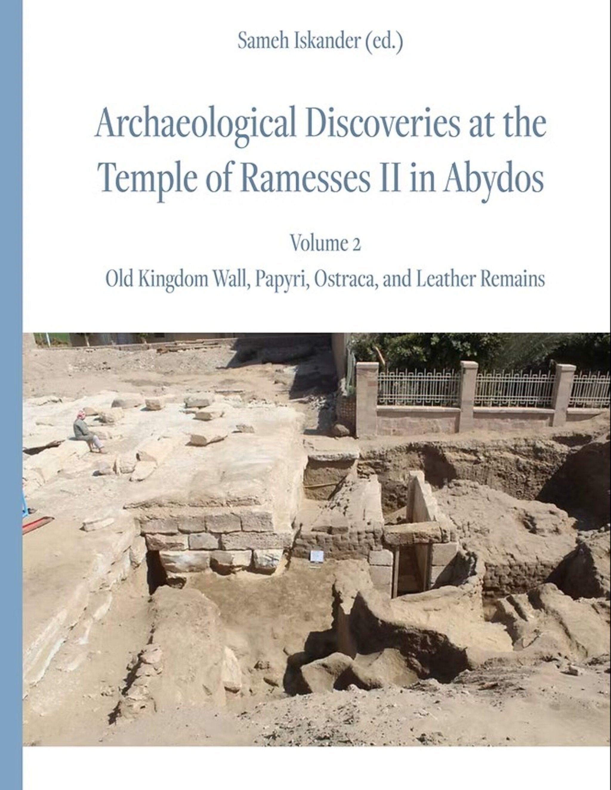 Cover image for Archaeological Discoveries at the Temple of Ramesses II in Abydos ISBN 9781957454559